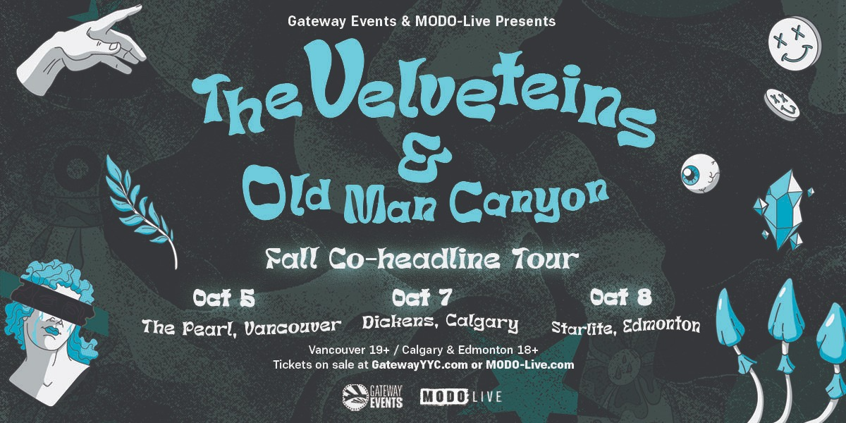 The Velveteins & Old Man Canyon - Edmonton
