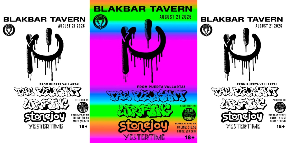 The Pleasant Uprising, Stonejoy, Yestertime event artwork from Showpass