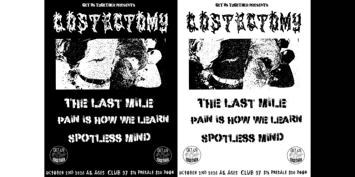 Costectomy, The Last Mile, Pain Is How We Learn, Spotless Mind event artwork from Showpass