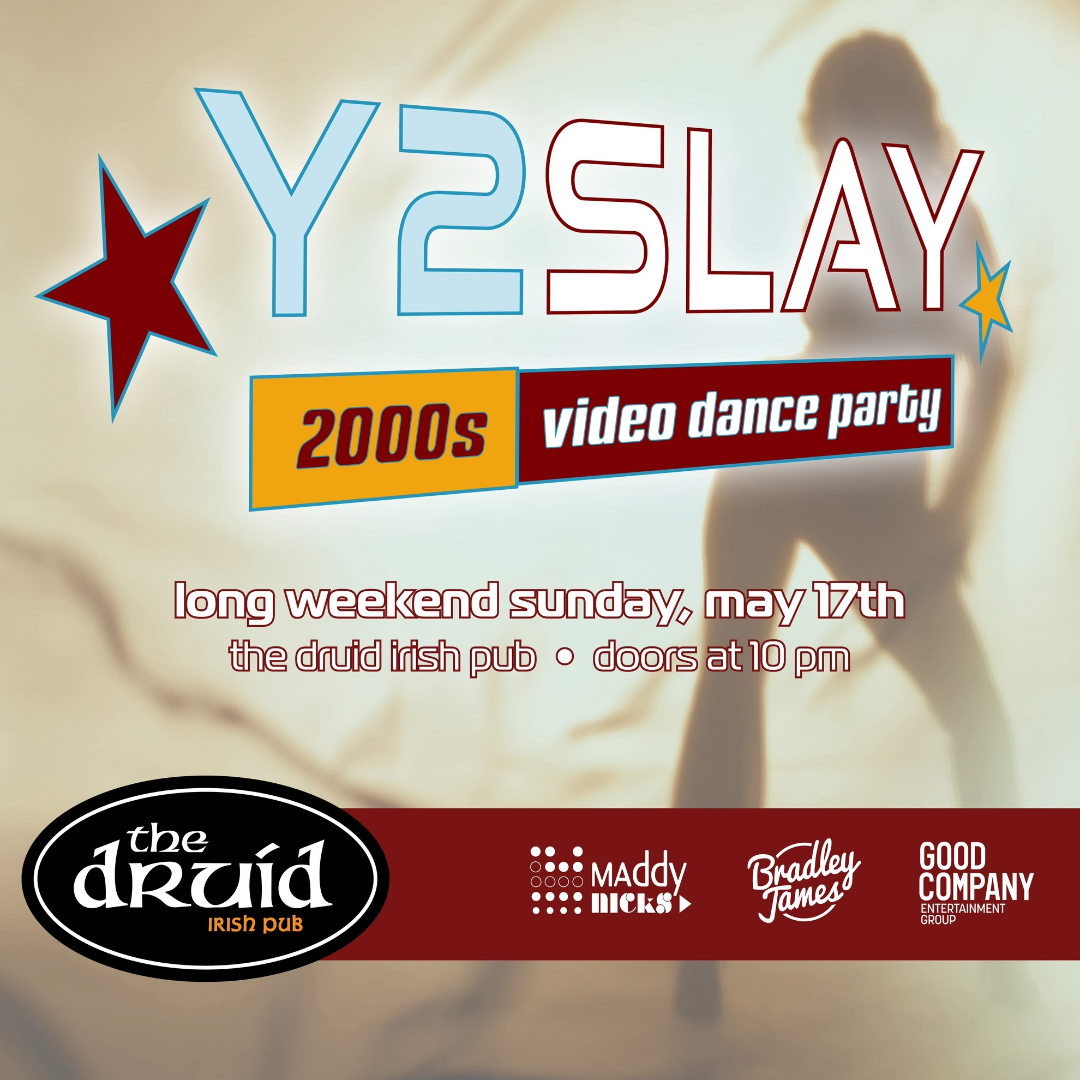 Y2SLAY: The Ultimate 2000s Video Dance Party (May Long Weekend Edition)