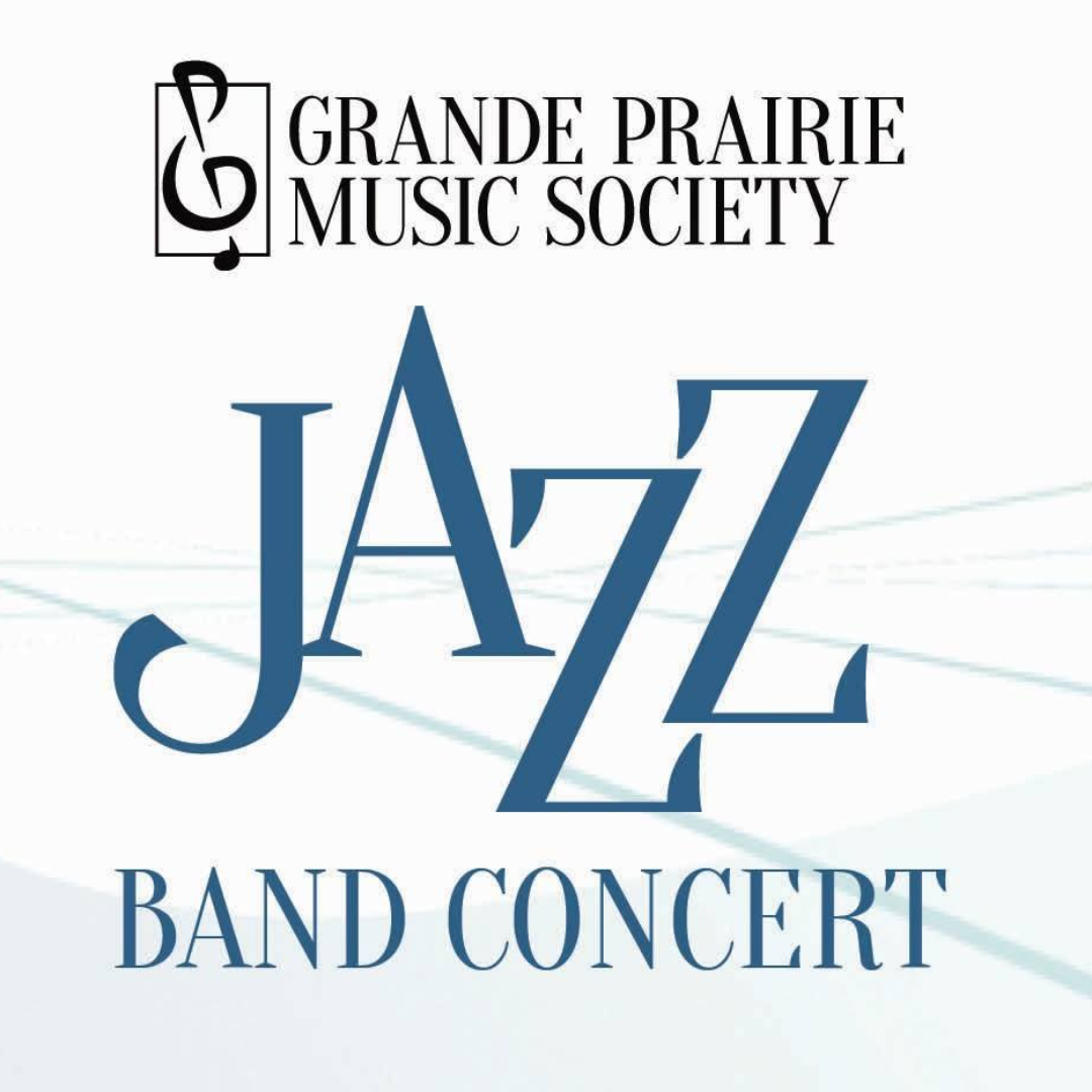Grande Prairie Jazz Band Concert