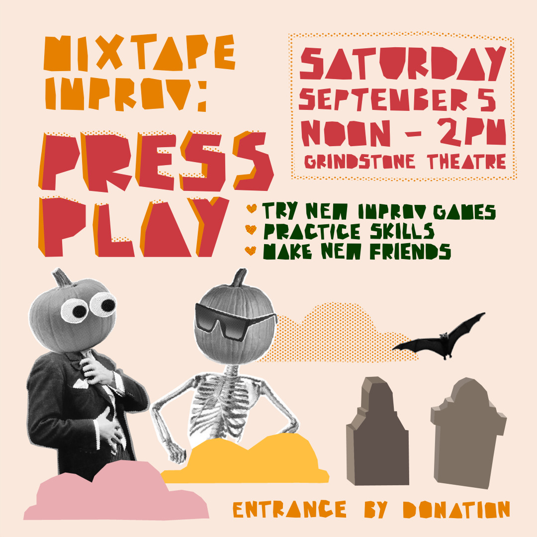 Mixtape Improv: Press Play