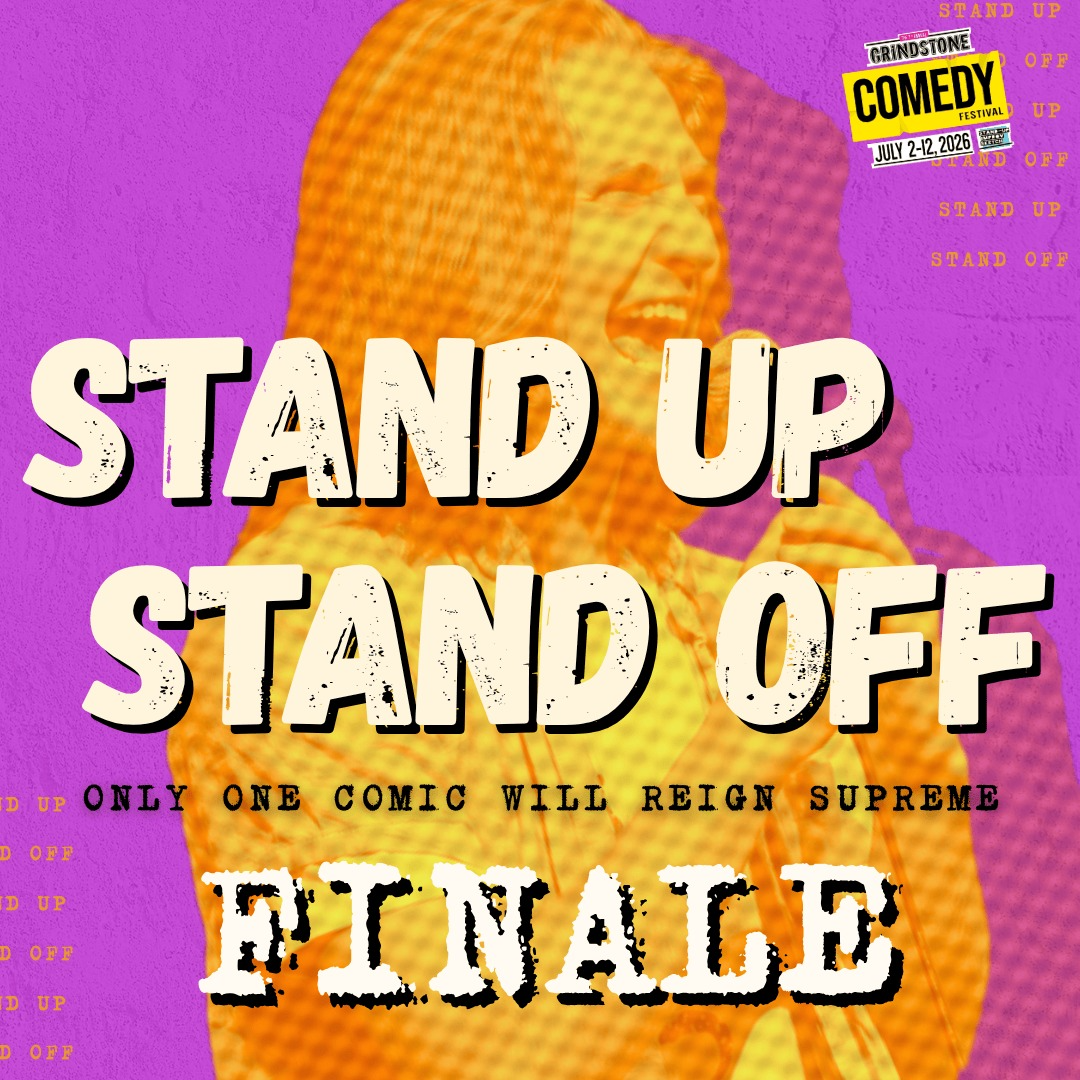 Finals: Stand Up Stand Off Comedy Competition