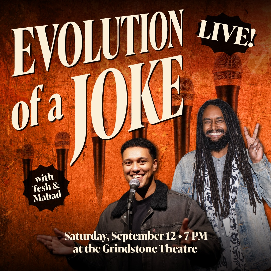 Evolution of a Joke Live with Mahad and Tesh