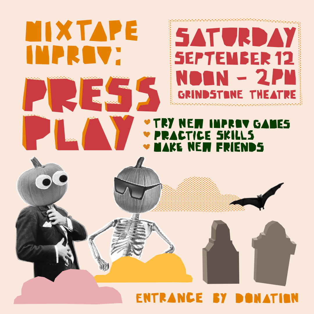 Mixtape Improv: Press Play