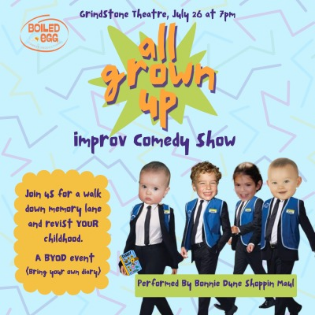 All Grown Up - Improv Comedy Show