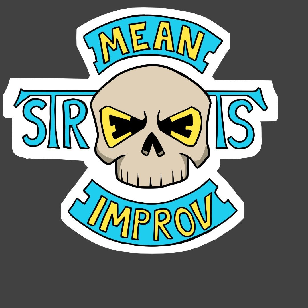Mean Streets Improv