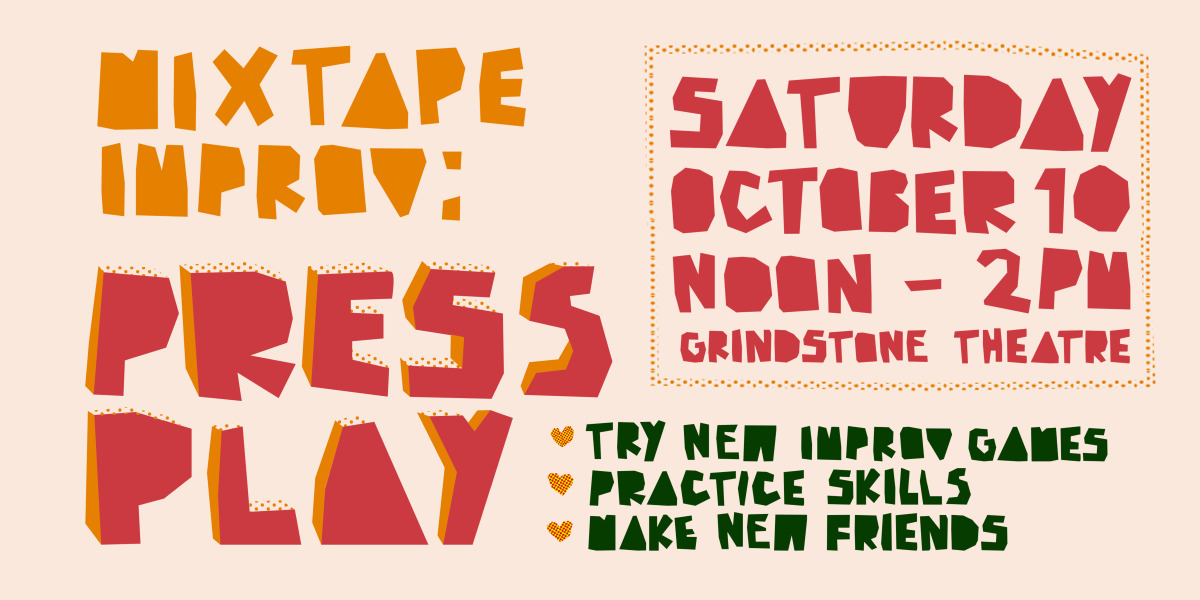Mixtape Improv: Press Play