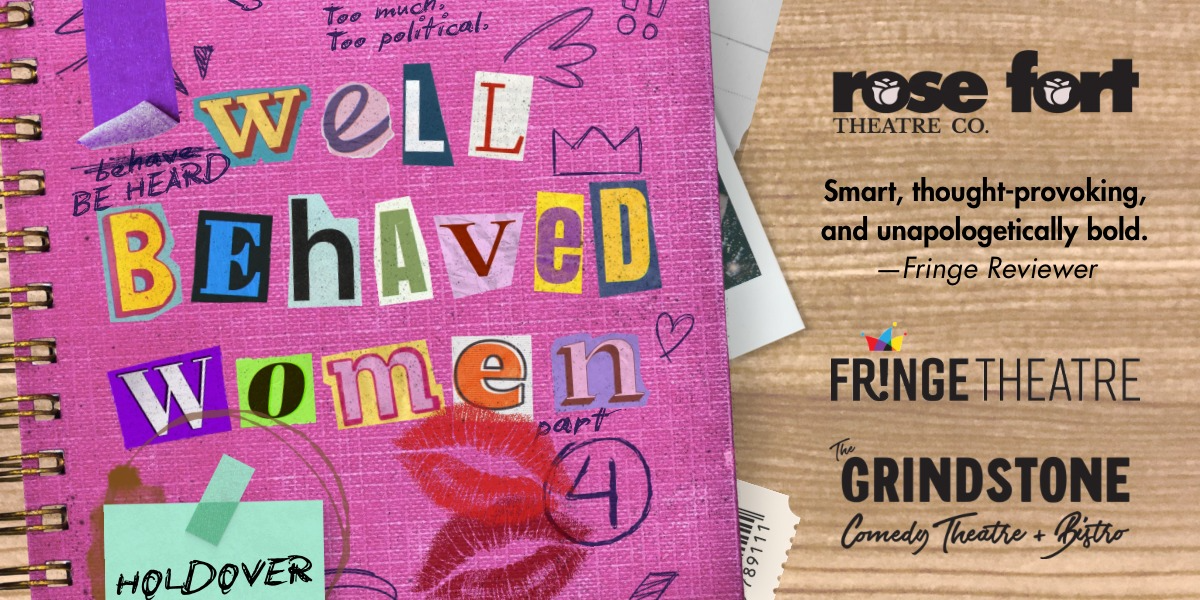 Well Behaved Women - Part Four