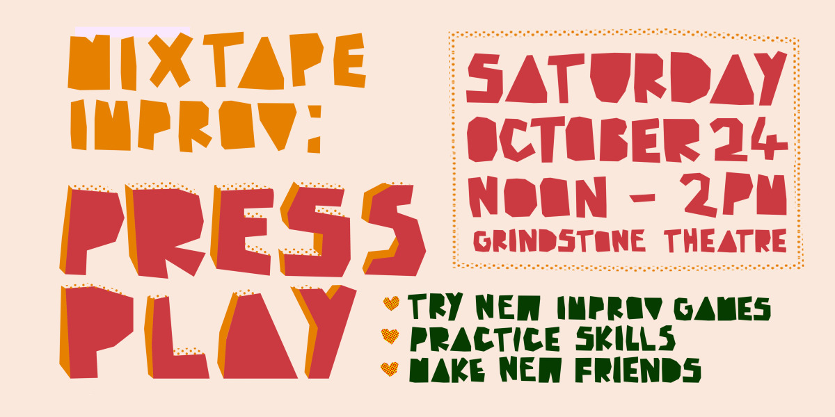 Mixtape Improv: Press Play
