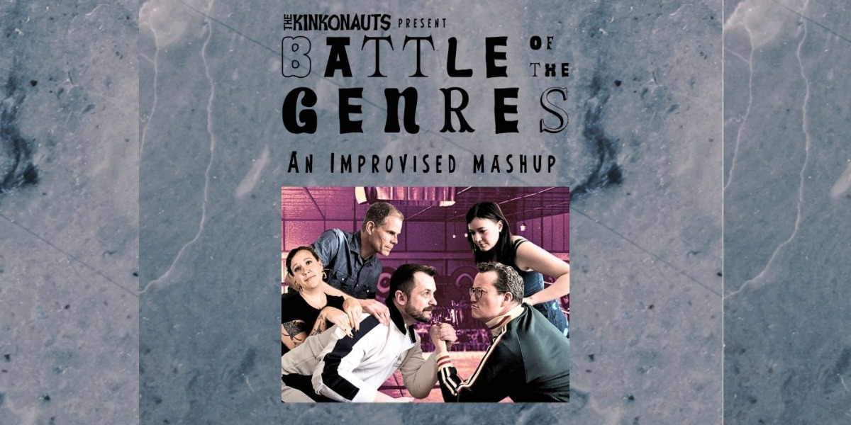 The Kinkonauts present: Battle of the Genres: An Improvised Mashup