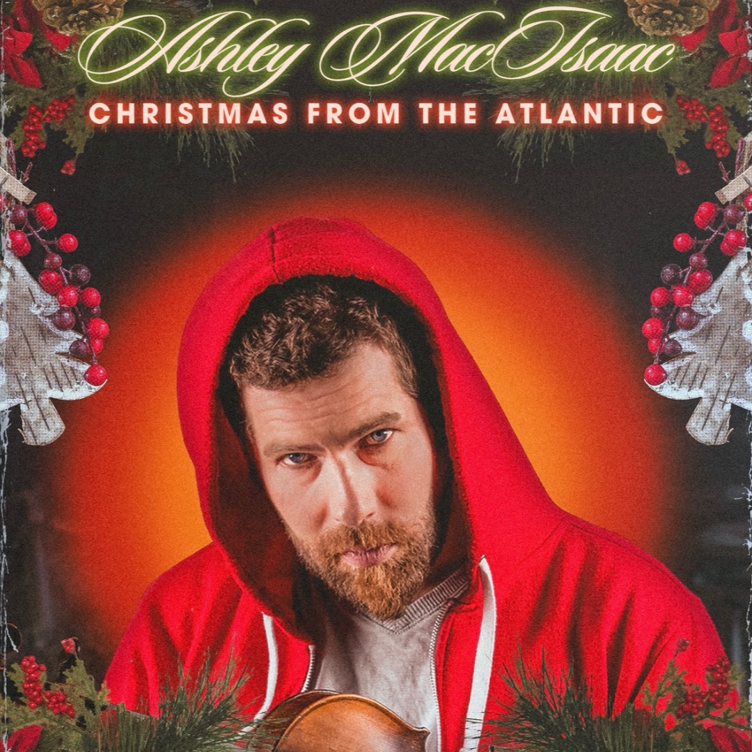 Ashley MacIsaac (Christmas from the Atlantic)