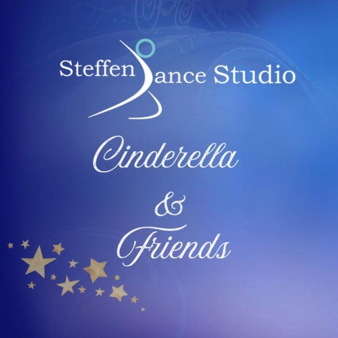 Steffen Dance Studio - Cinderella and Friends