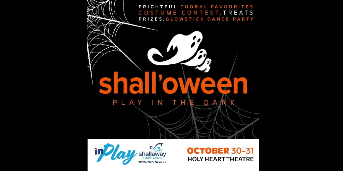 SHALL’OWEEN: PLAY IN THE DARK family friendly matinee