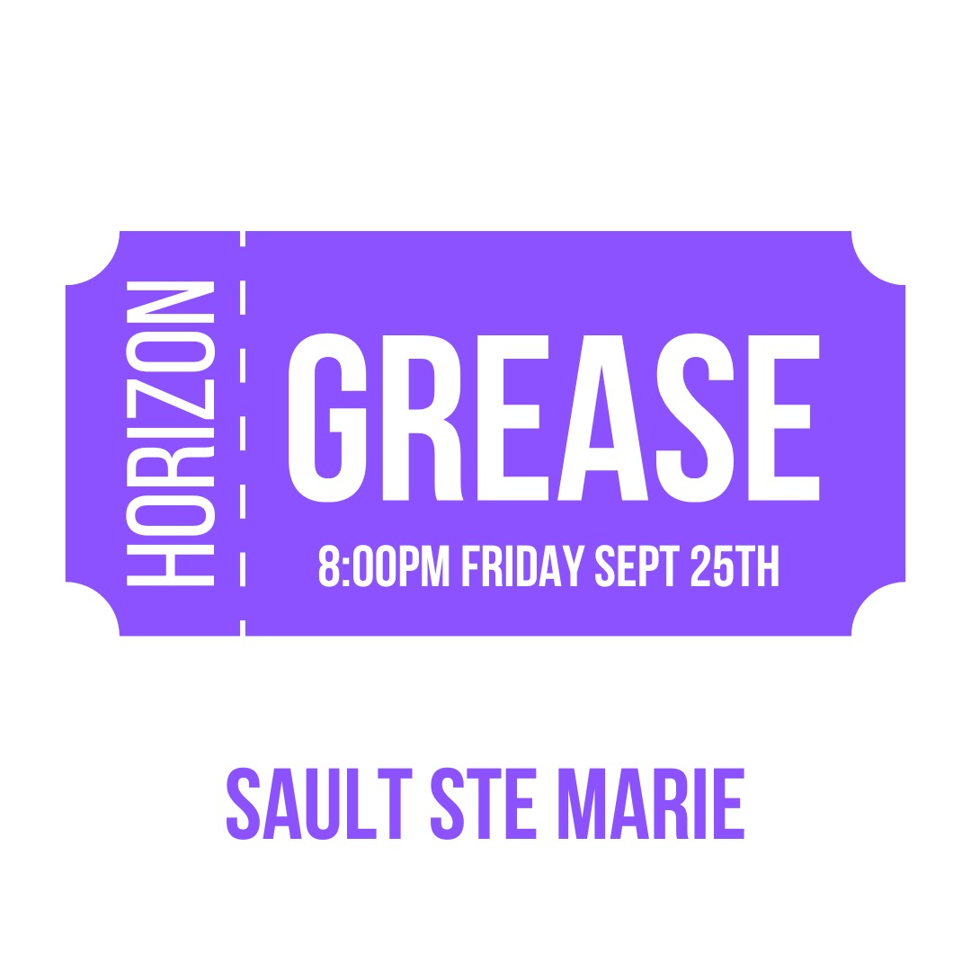 Grease September 25 Sault Ste Marie
