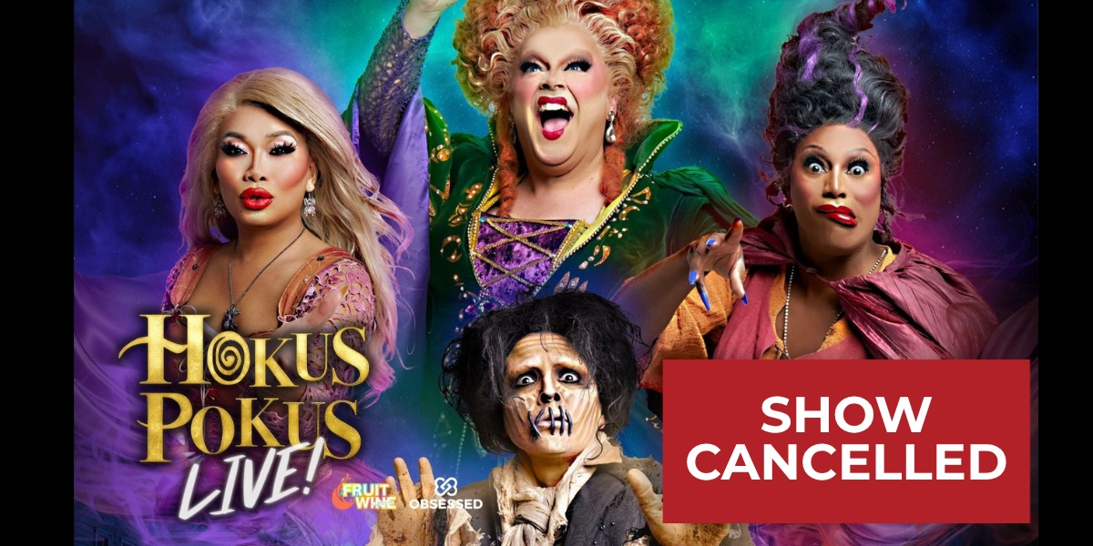 Show Cancelled: Hokus Pokus Live!