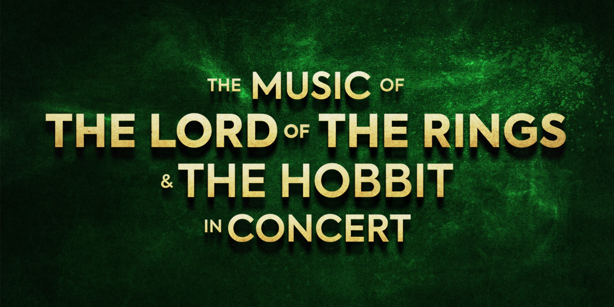 Lord of the Rings & The Hobbit In Concert event artwork from Showpass