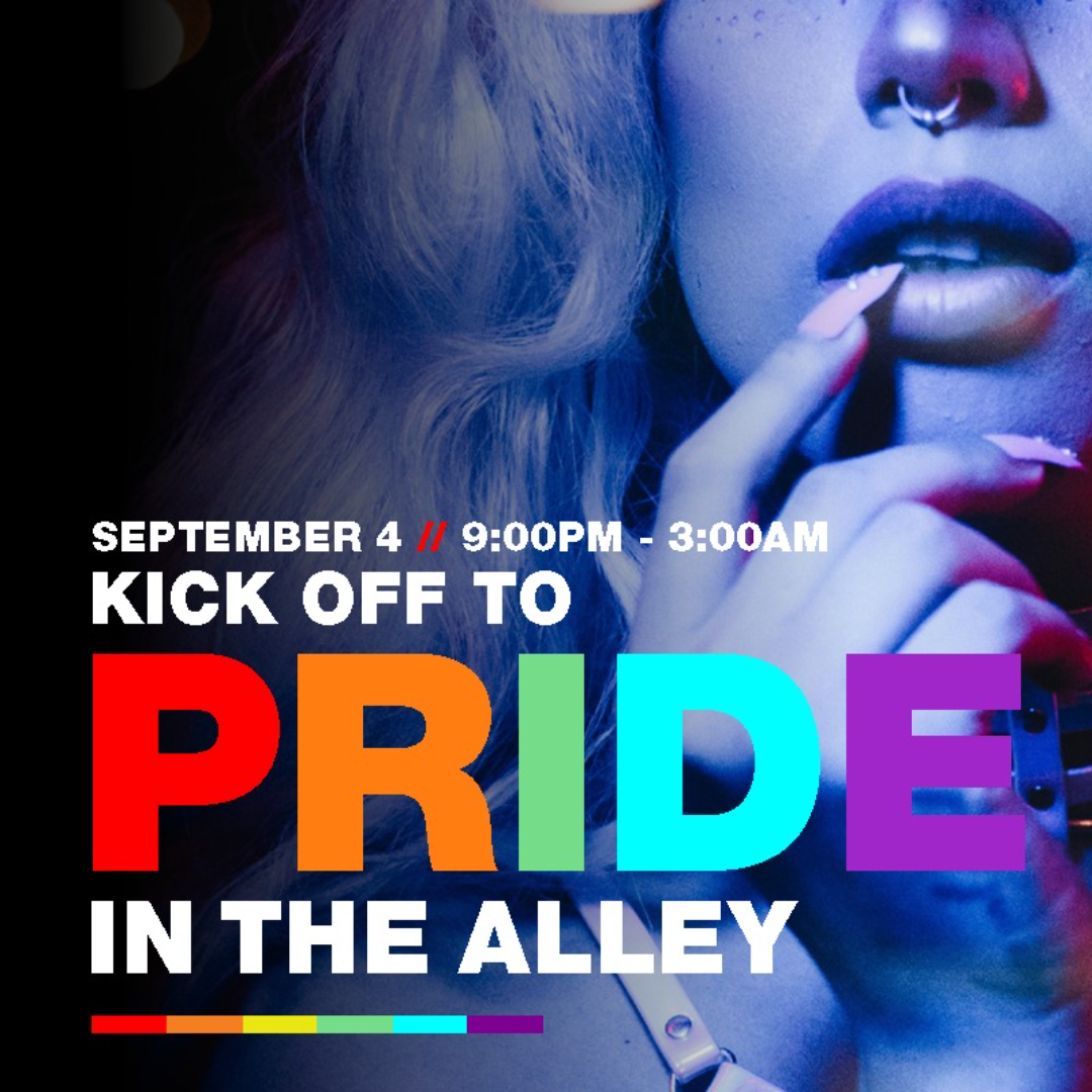 GRETA'S PRIDE FEST: KICK OFF PRIDE PARTY IN THE ALLEY