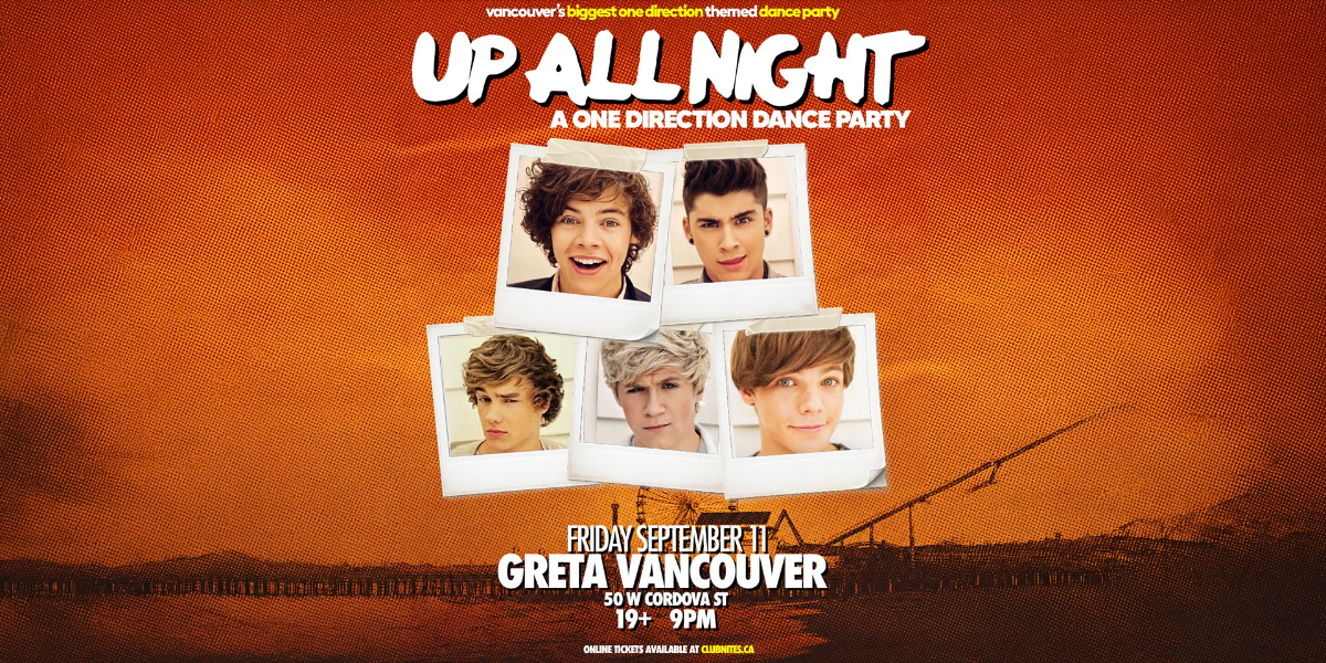 ONE DIRECTION NIGHT @ GRETA YVR