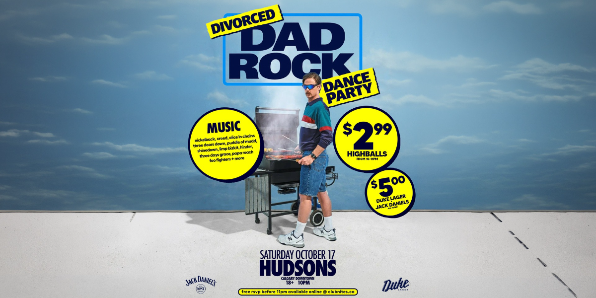 DAD ROCK NIGHT @ HUDSONS CALGARY DOWNTOWN