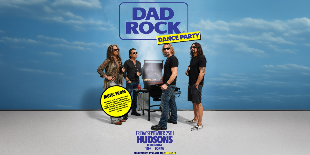 DAD ROCK NIGHT @ HUDSONS LETHBRIDGE event artwork from Showpass