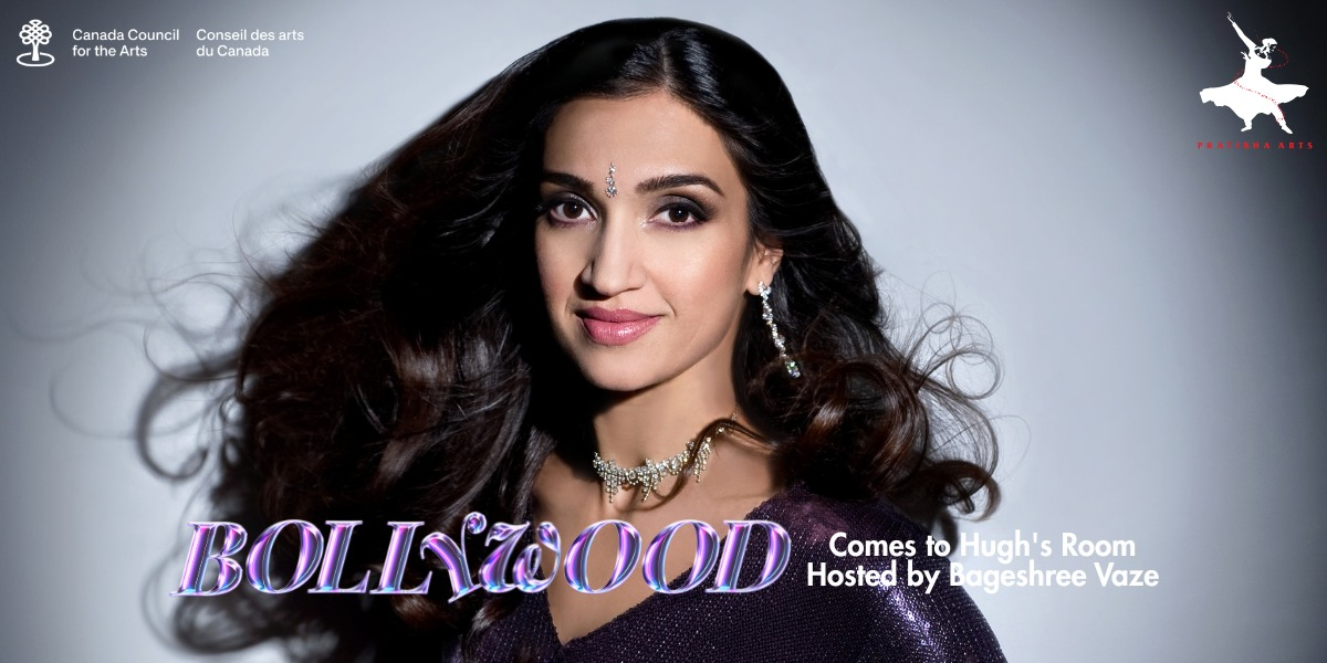 Bollywood Comes to Hugh's Room
