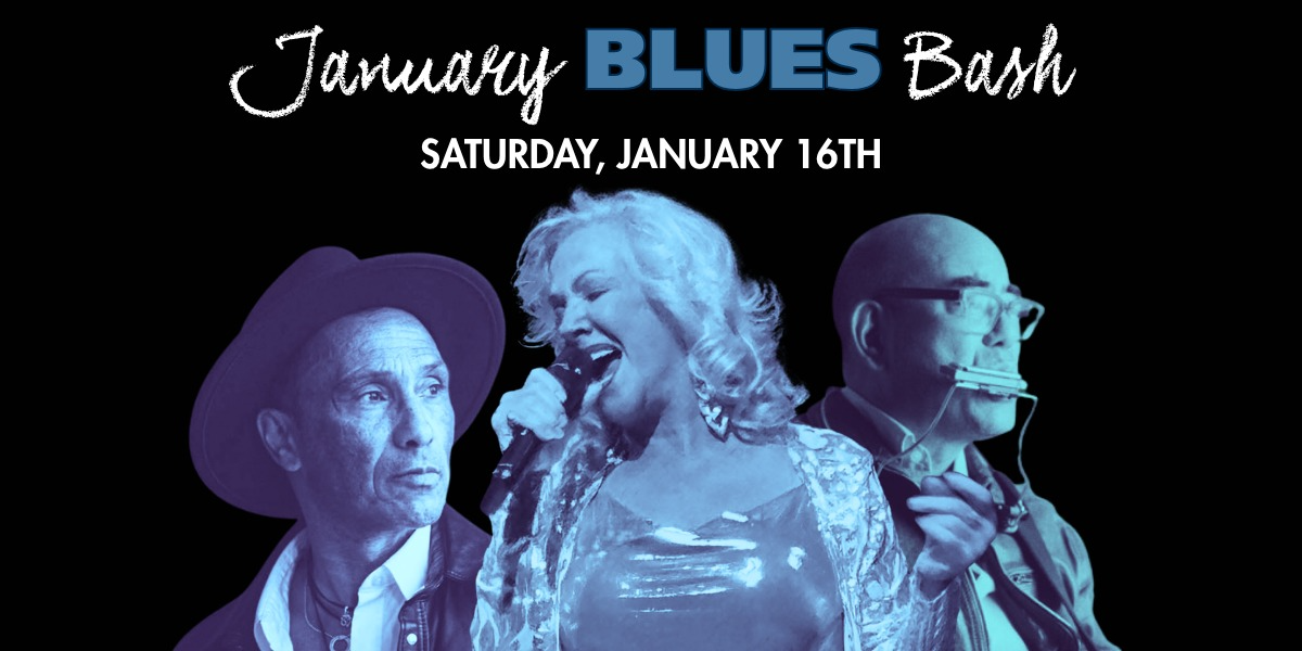 January Blues Bash