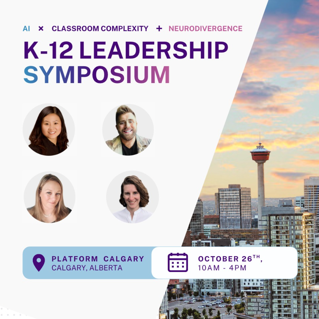 K-12 Leadership Symposium on AI × Classroom Complexity + Neurodivergence