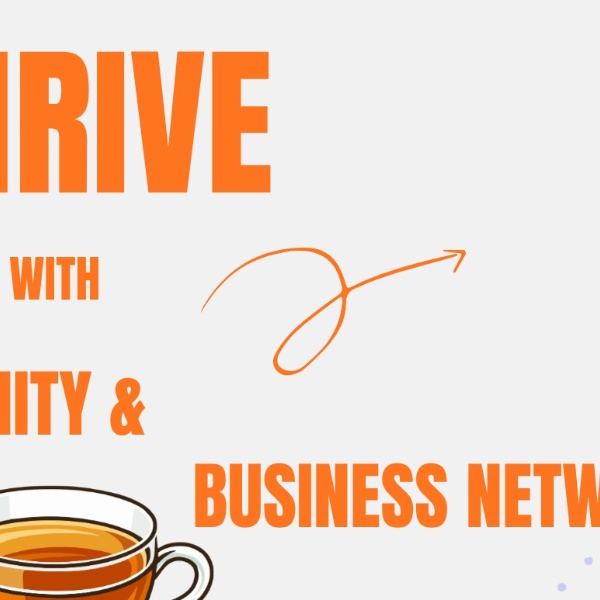 THRIVE with Business Networking