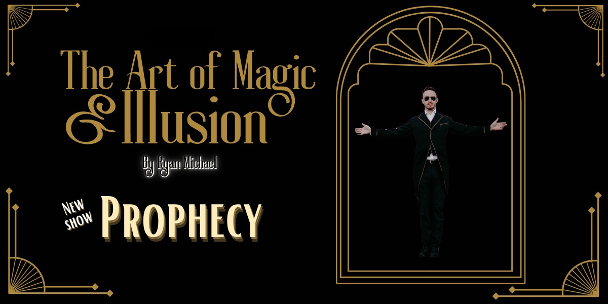 The Art of Magic & Illusion - Prophecy