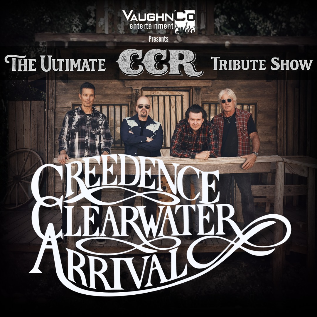 Creedence Clearwater Arrival – The Ultimate CCR Tribute Show
