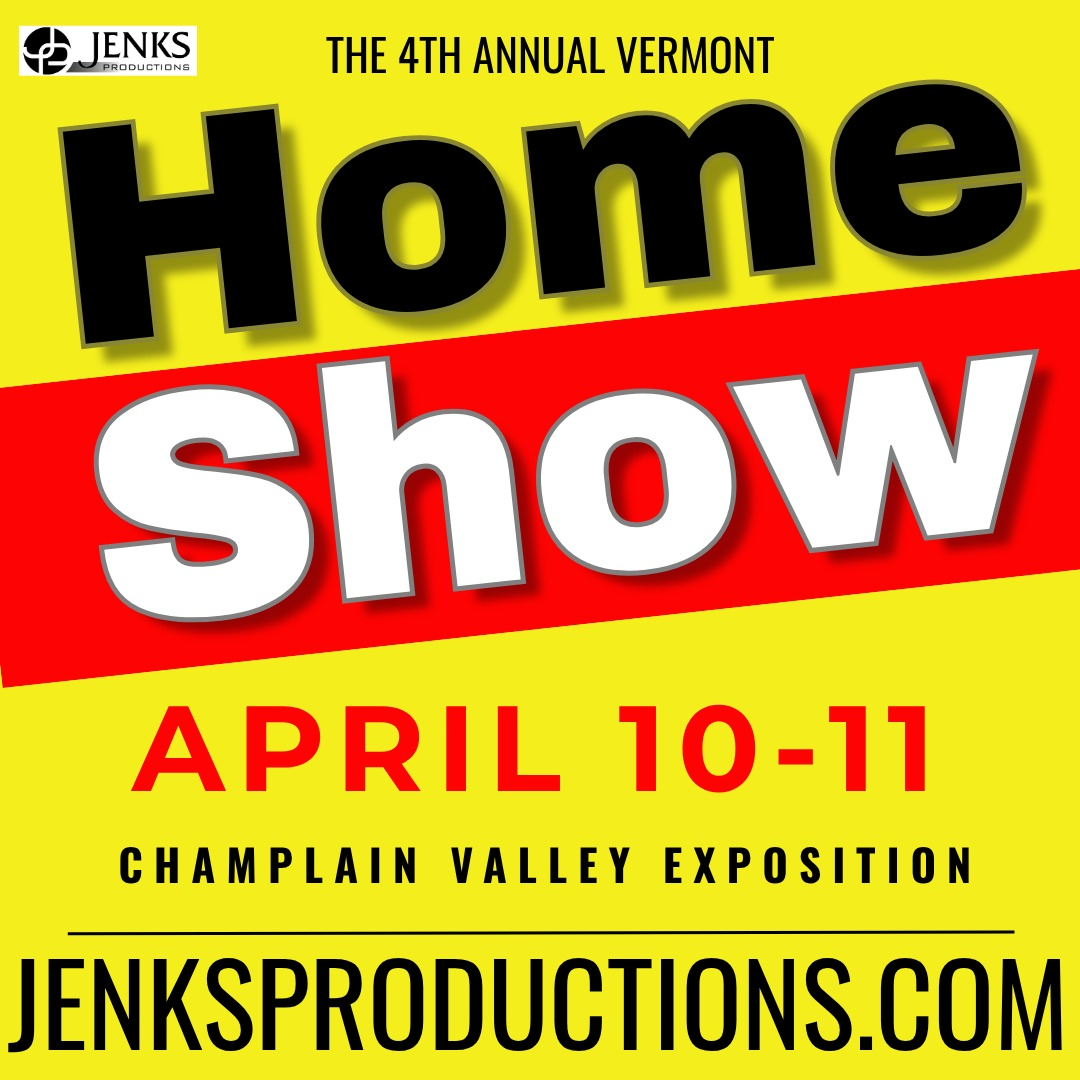 4th Annual Vermont Home Show