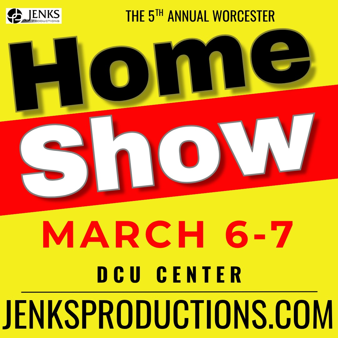 5th Annual Worcester Home Show