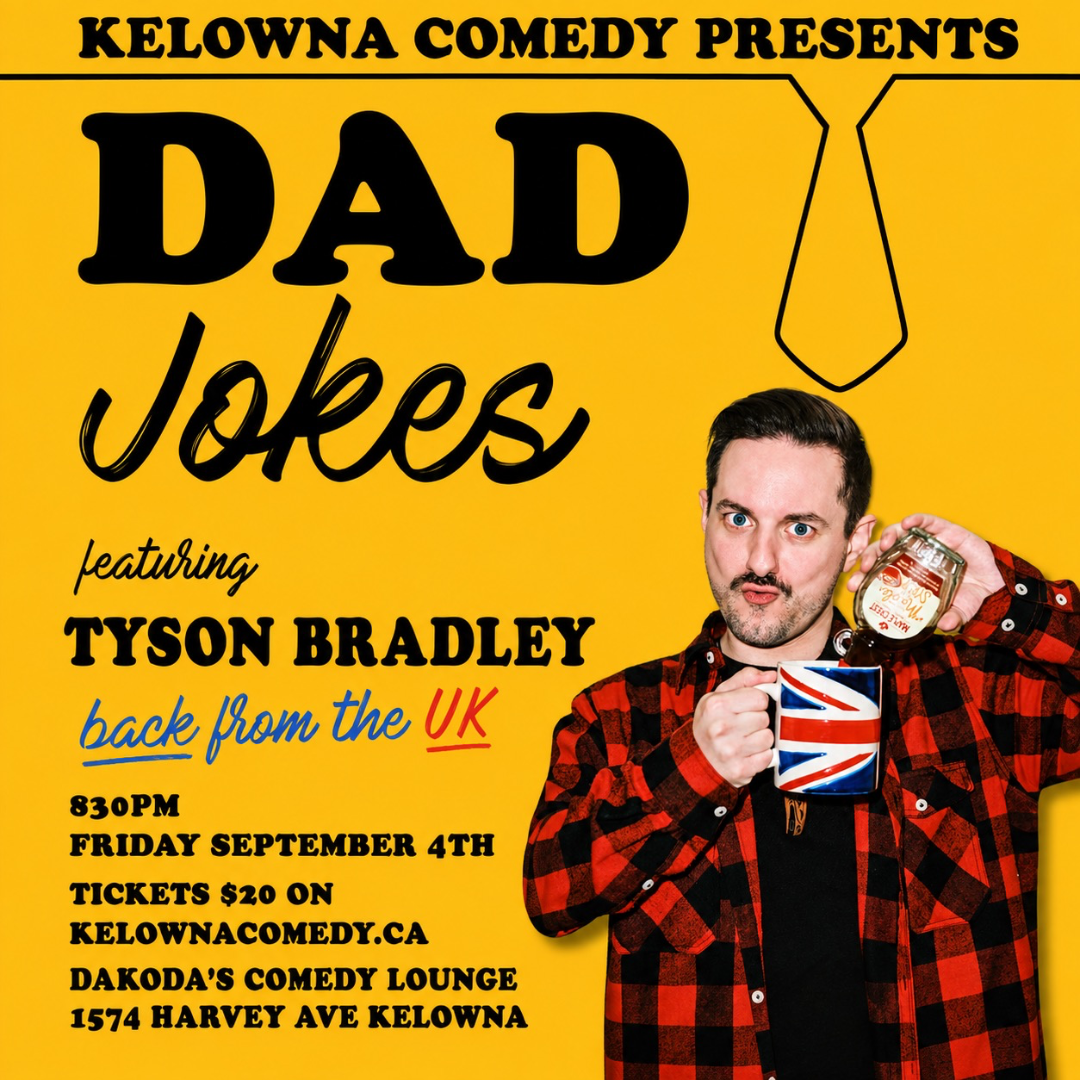 Dad Jokes presented by Kelowna Comedy