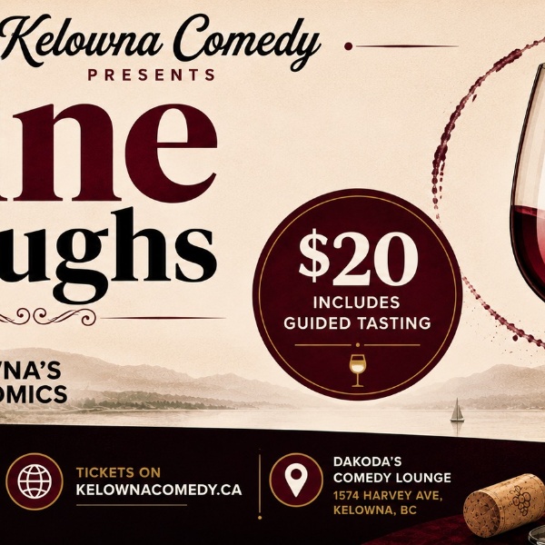 Wine & Laughs at Dakoda's Comedy Lounge