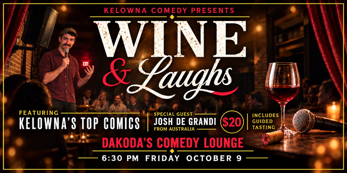 Wine & Laughs at Dakoda's Comedy Lounge