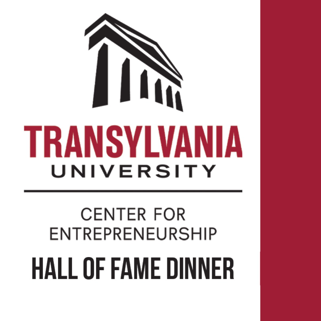 Transylvania Entrepreneurship Hall of Fame Dinner