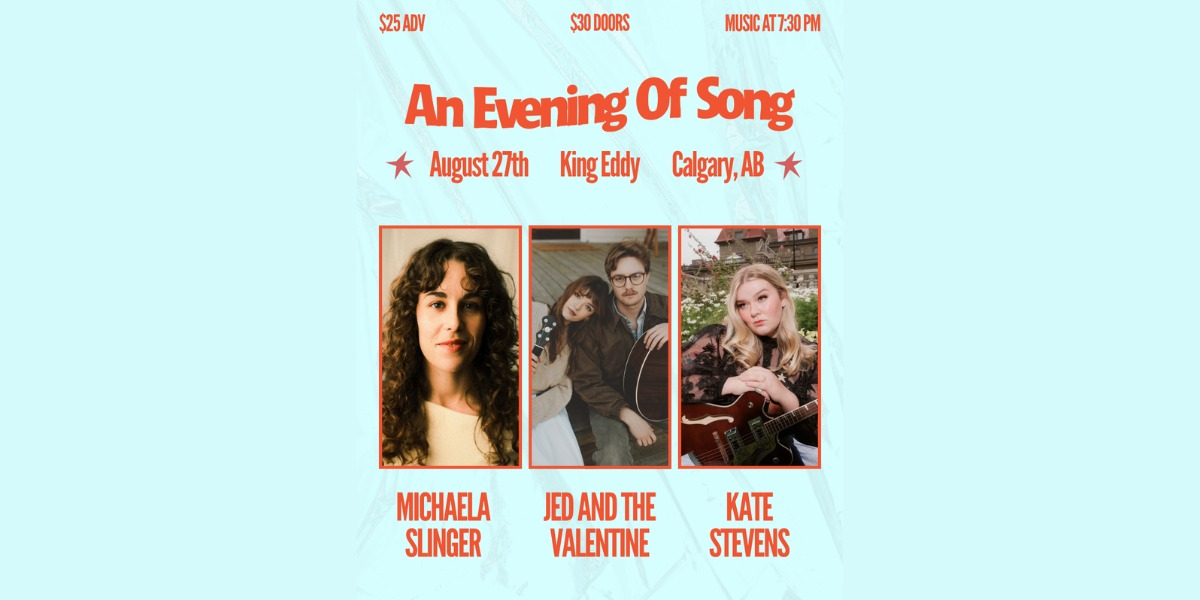 Michaela Slinger, Jed and The Valentine, and Kate Stevens event artwork from Showpass