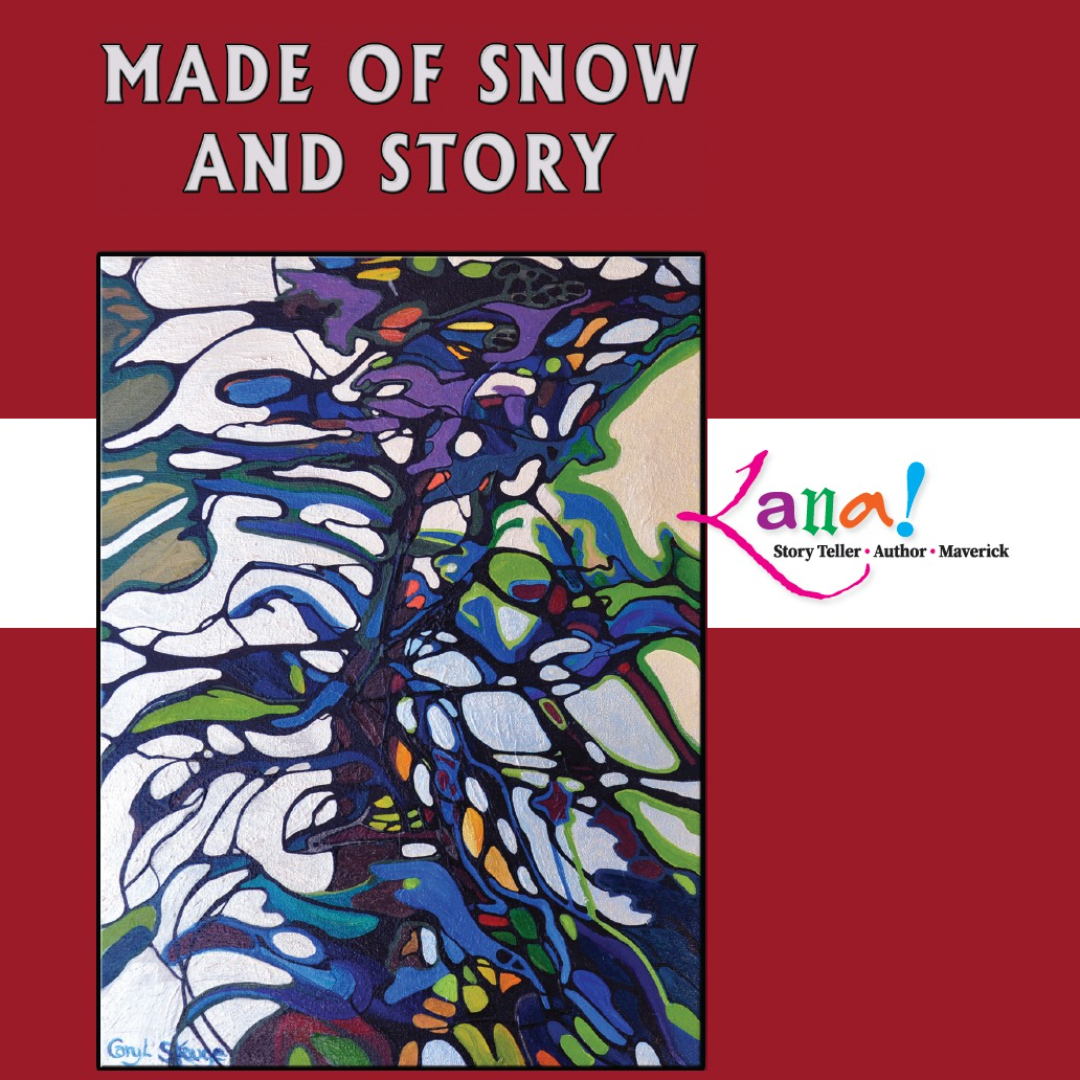 Made of Snow and Story: Calgary Book Launch with Lana Skauge