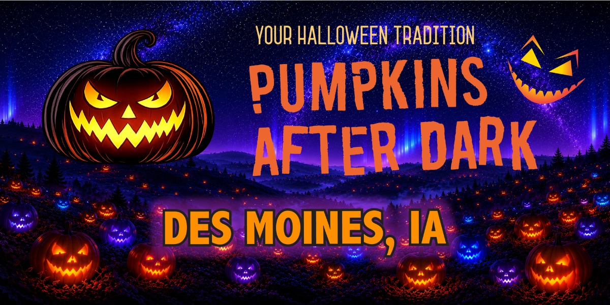 Pumpkins After Dark | Des Moines 2026
