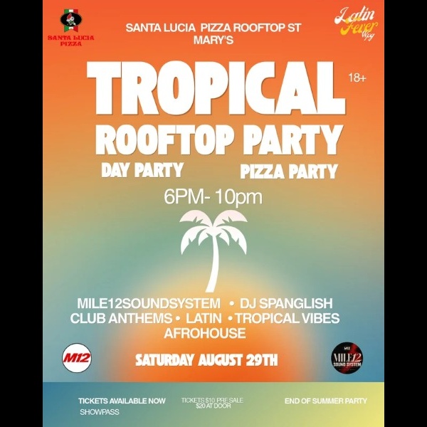 TROPICAL ROOFTOP PARTY  LATIN FEVER WPG  x MILE 12 DAY  PARTY
