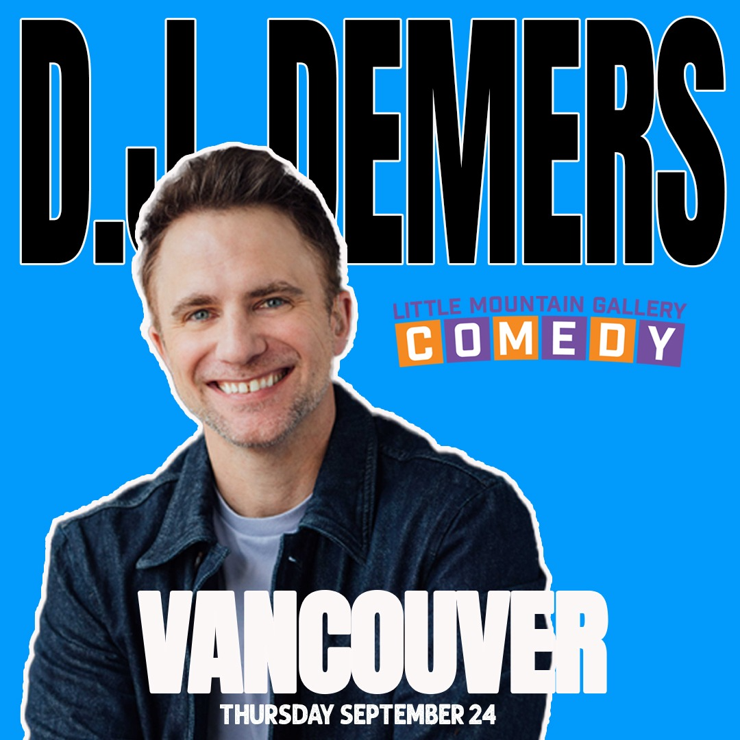 D.J. Demers live in Vancouver