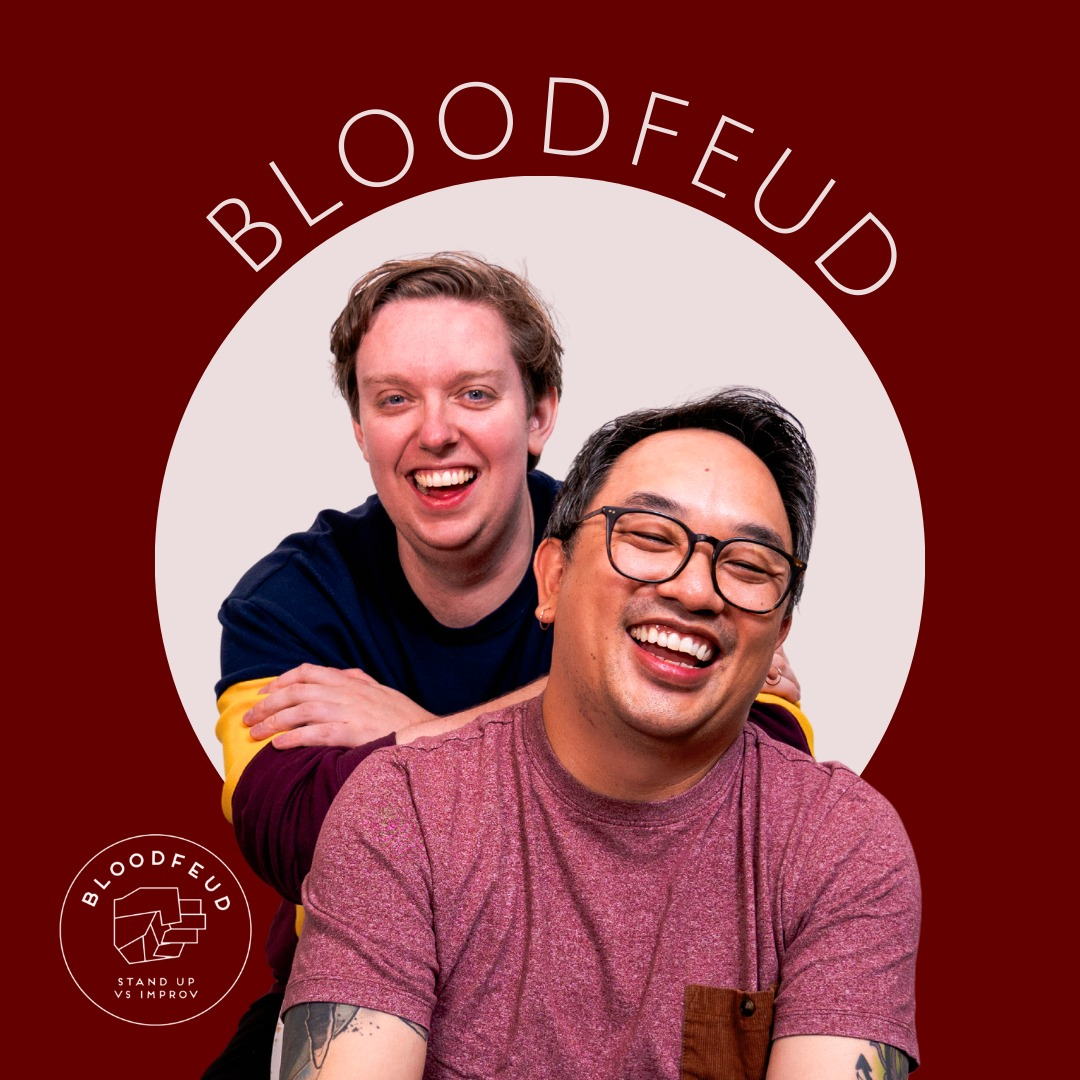 Bloodfeud: Stand-up vs Improv
