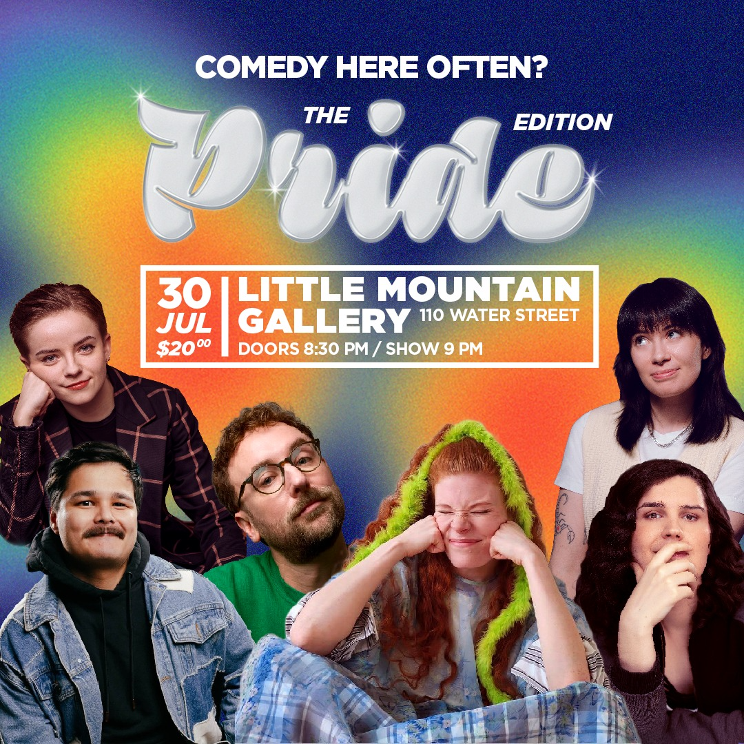 Comedy Here Often? The Pride Edition