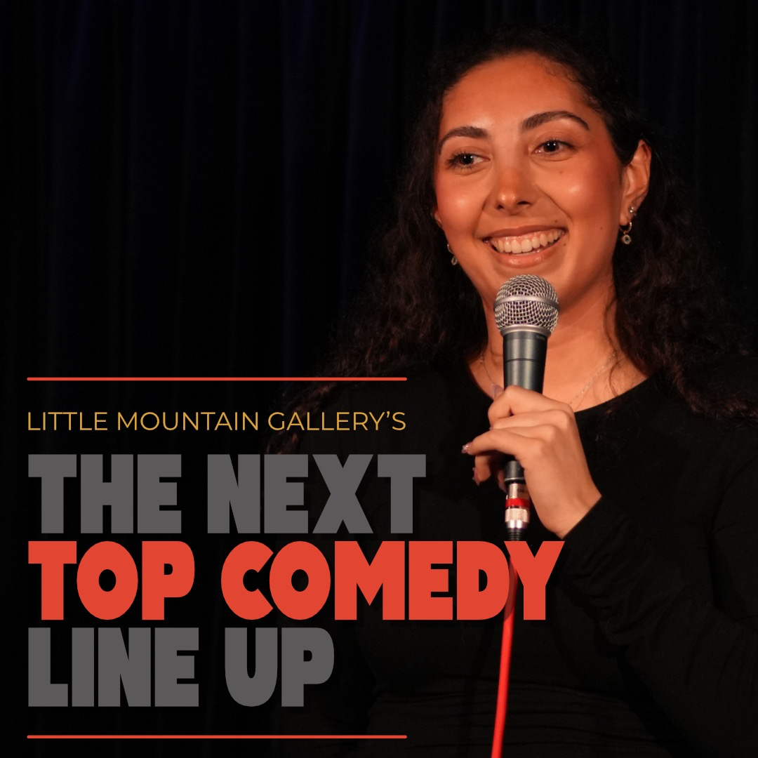 The Next Top Comedy Line Up