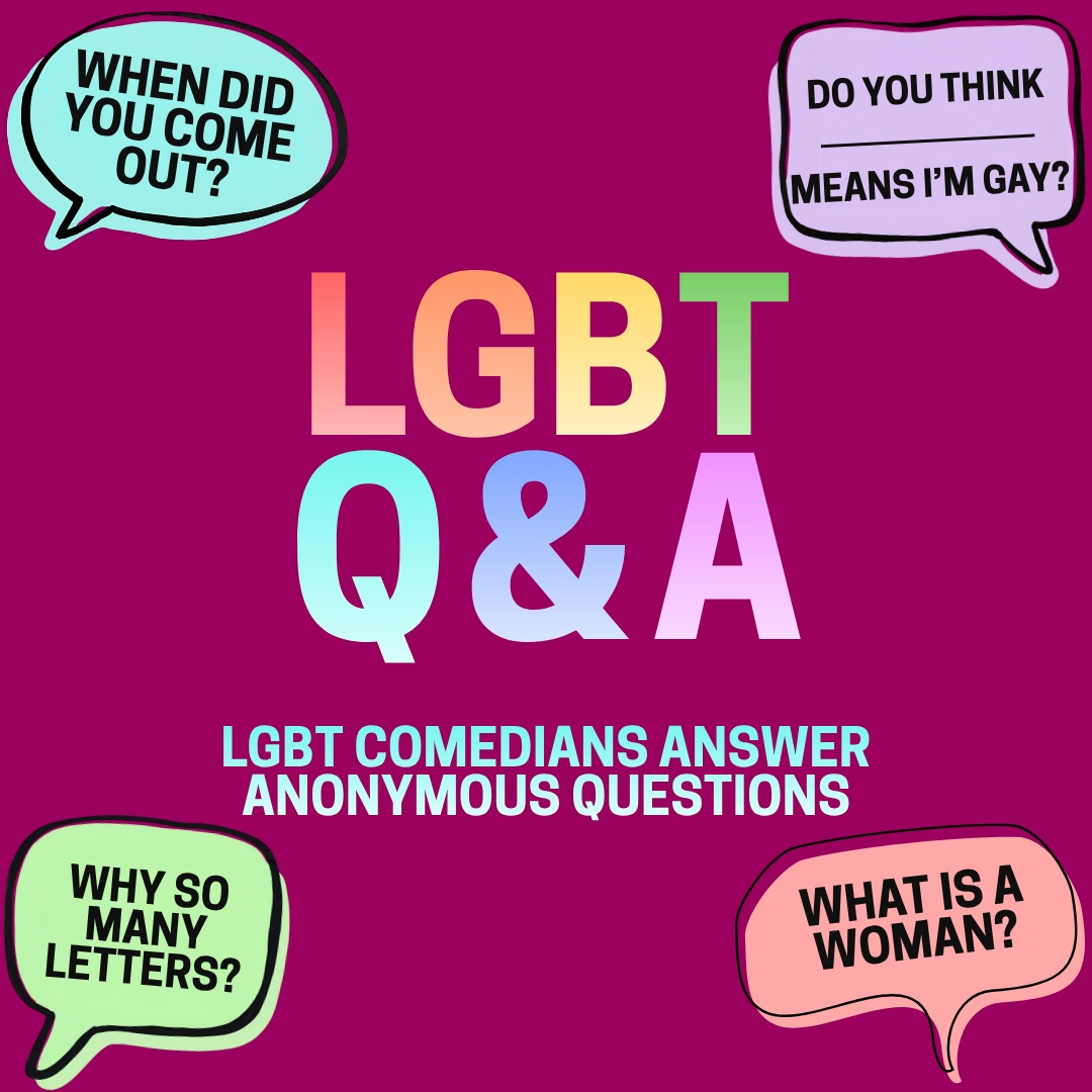 LGBT Q & A