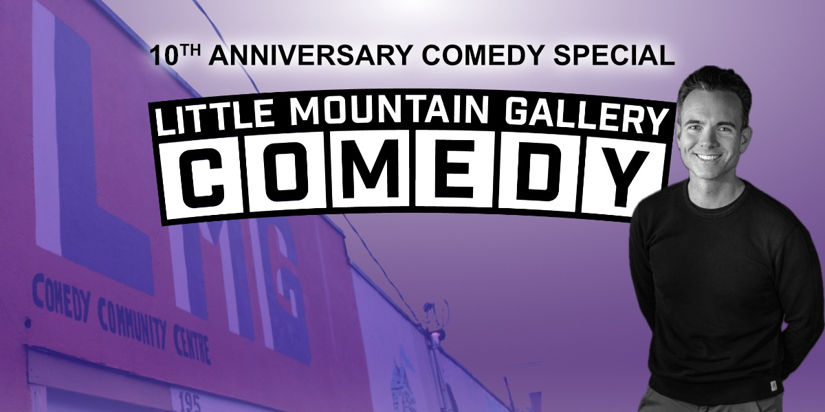 LMG 10th Anniversary Comedy Special