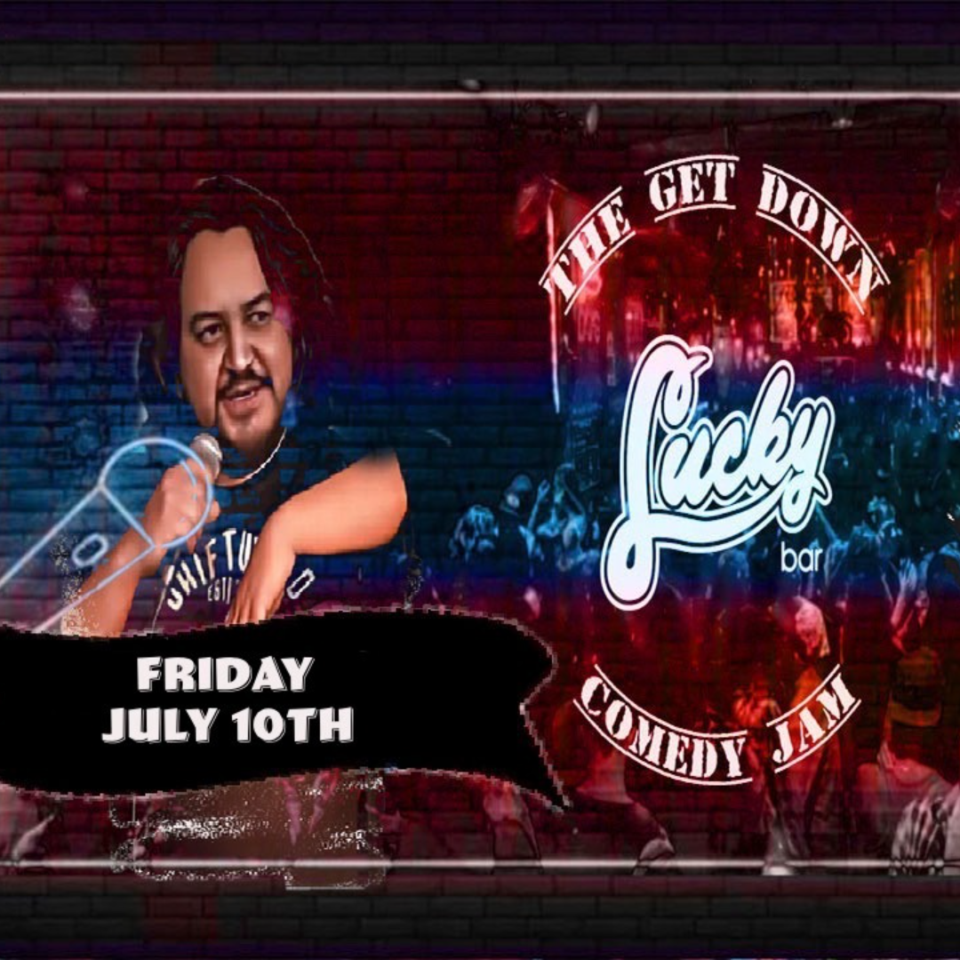 The Get Down Comedy Jam