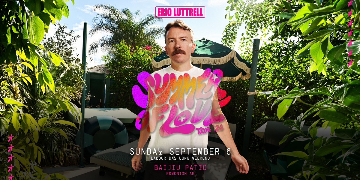 A La Maison Eric Luttrell Edmonton event artwork from Showpass