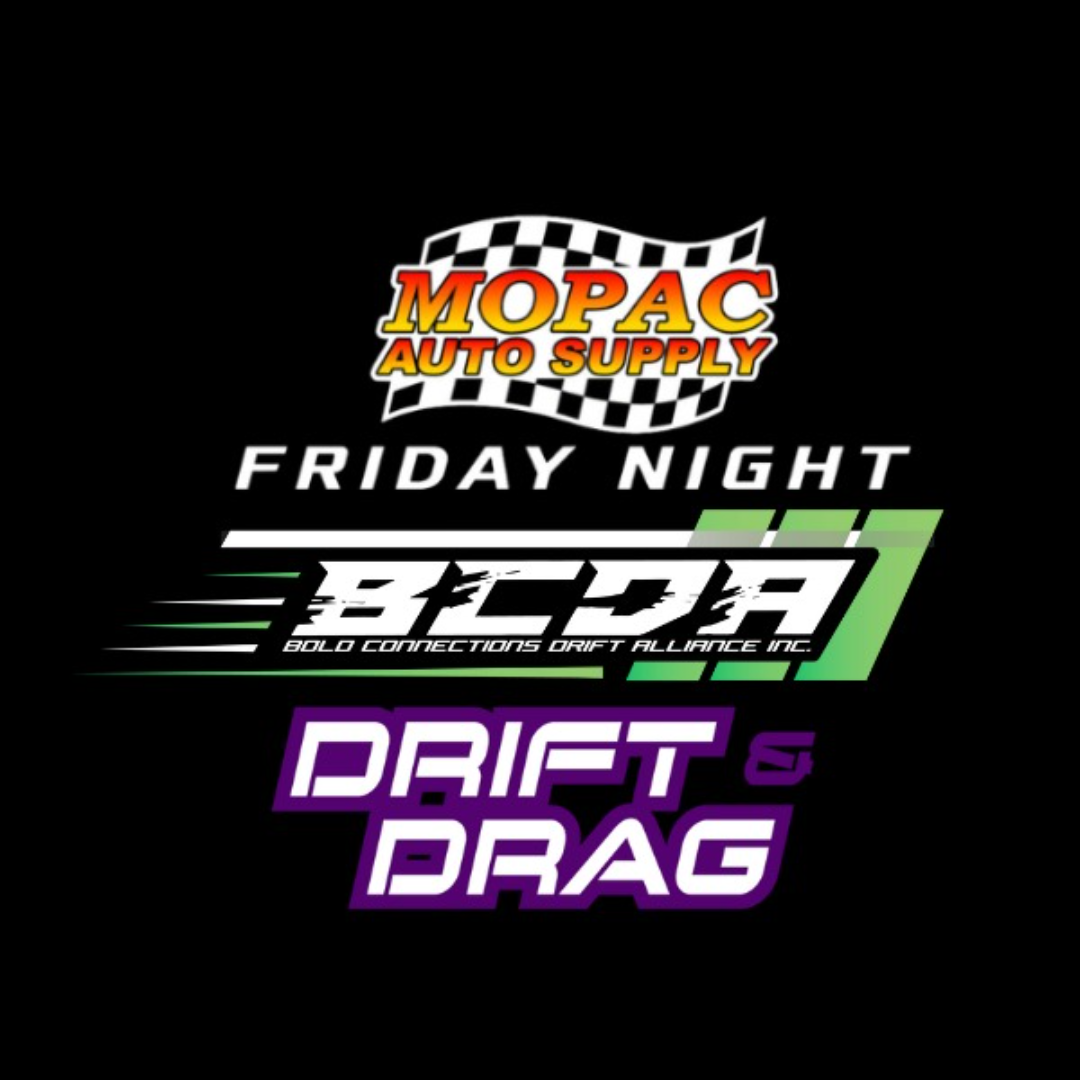 Mopac Auto Supply Friday Night Street Legal Drift and Drag #5